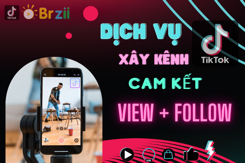 Xây kênh TikTok